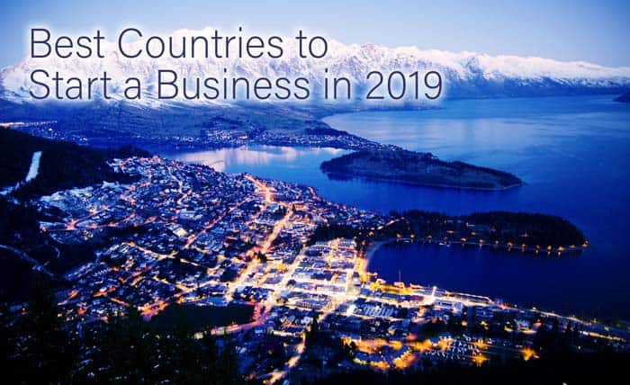 Best Countries To Start a Business in 2019