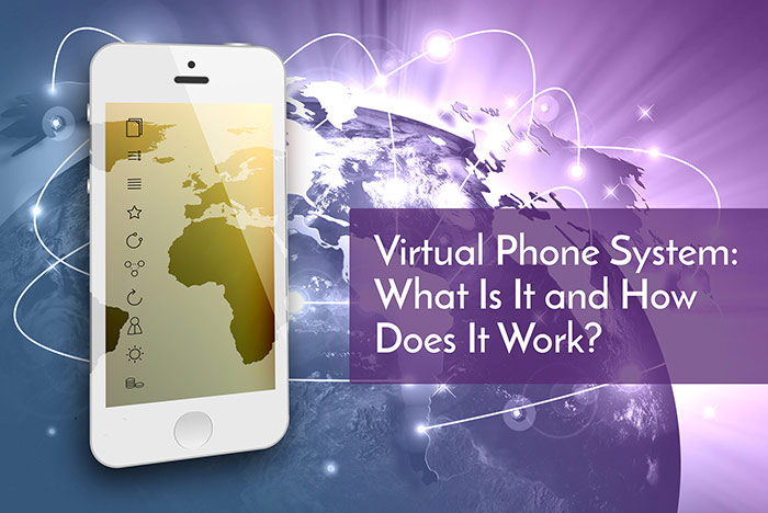 Virtual Phone System how does it work